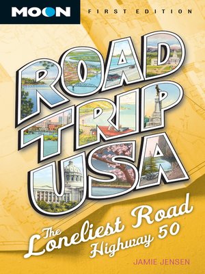 cover image of Road Trip USA--The Loneliest Road, Highway 50